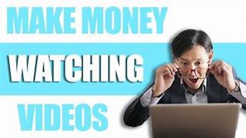 Make Money just by watching videos