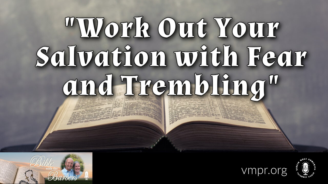 10 Nov 23, Bible with the Barbers: "Work Out Your Salvation with Fear and Trembling"