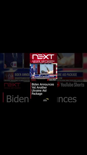 Biden Announces Yet Another Ukraine Aid Package #shorts