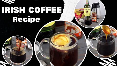 Irish Coffee Recipe