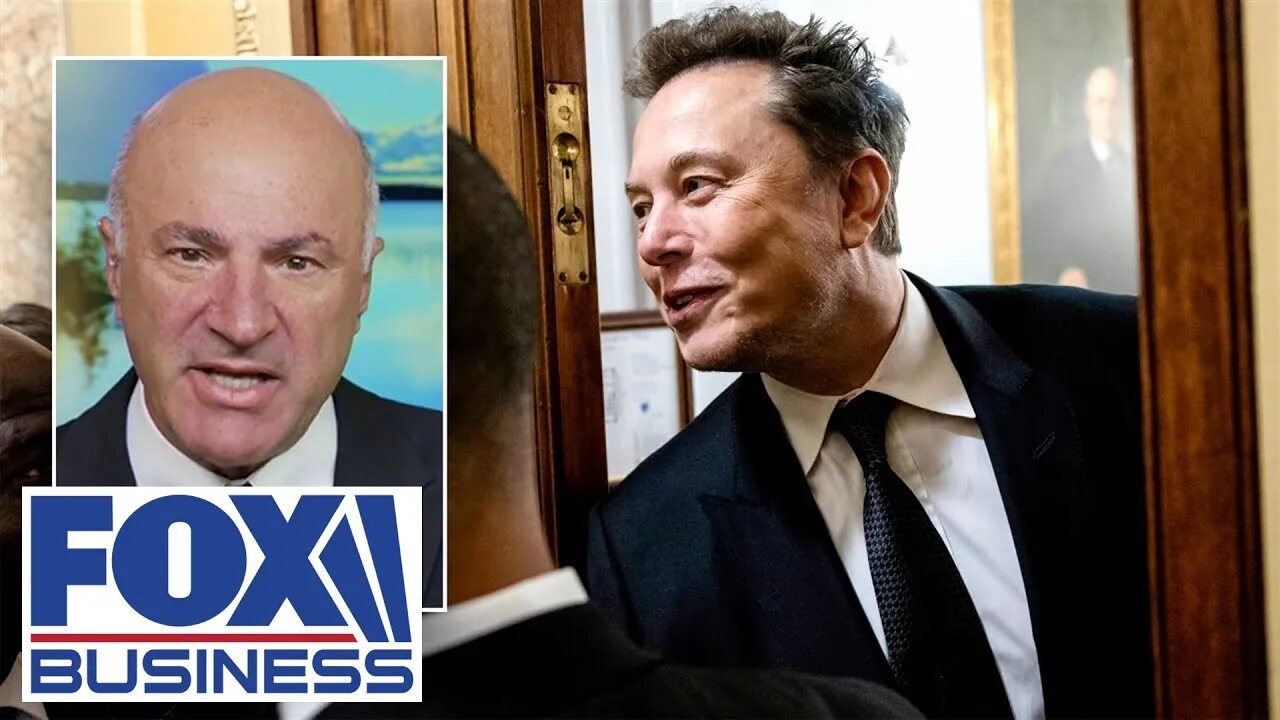 Kevin O’Leary: Elon Musk in Trump’s cabinet ‘would be a good thing for everybody in America’