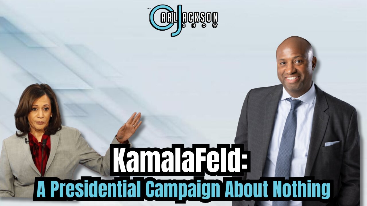 KamalaFeld: A Presidential Campaign About Nothing