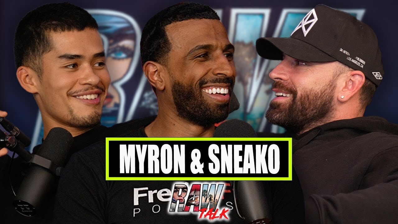 Debating SNEAKO & Myron