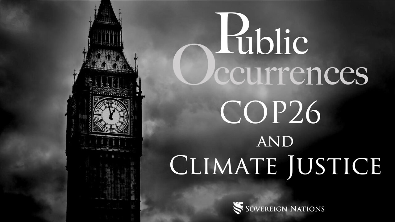 COP26 and Climate Justice | Public Occurrences, Ep. 40