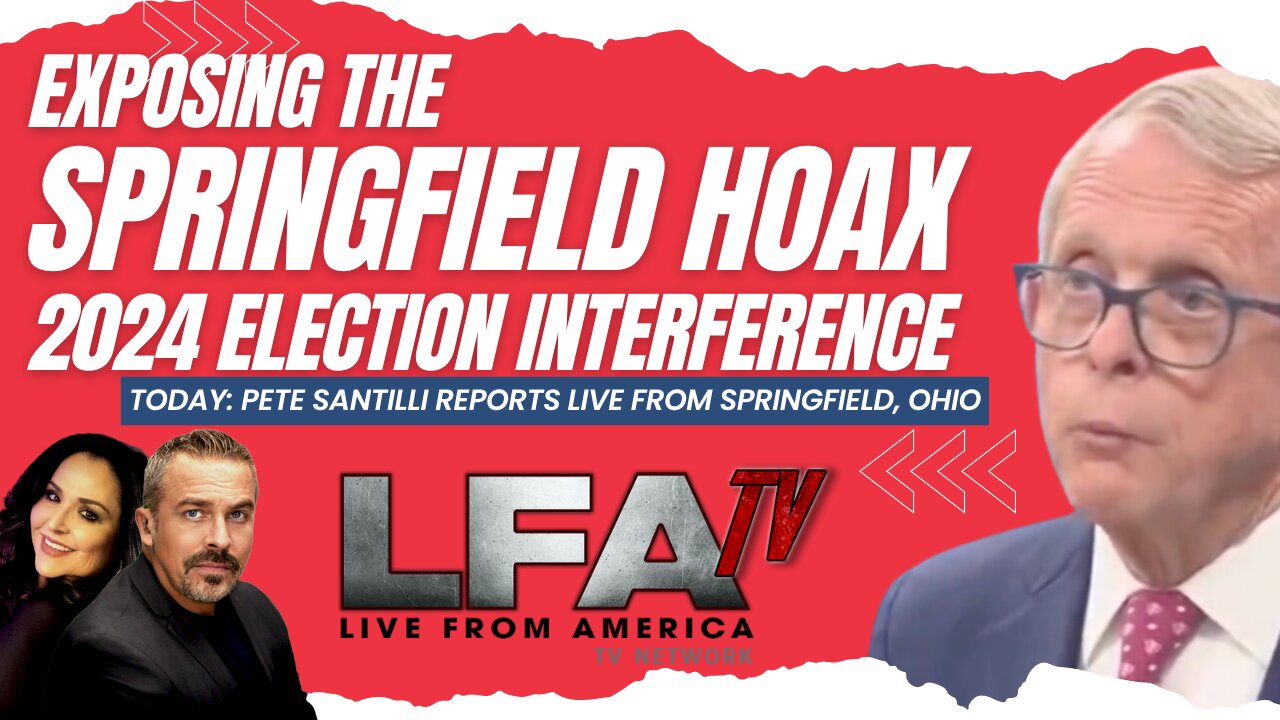 EXPOSING THE SPRINGFIELD HOAX-2024 ELECTION INTERFERENCE[Santilli Live From Springfield #4228-8AM]