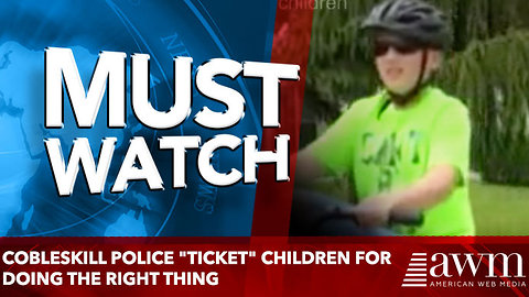 Cobleskill Police "ticket" children for doing the right thing