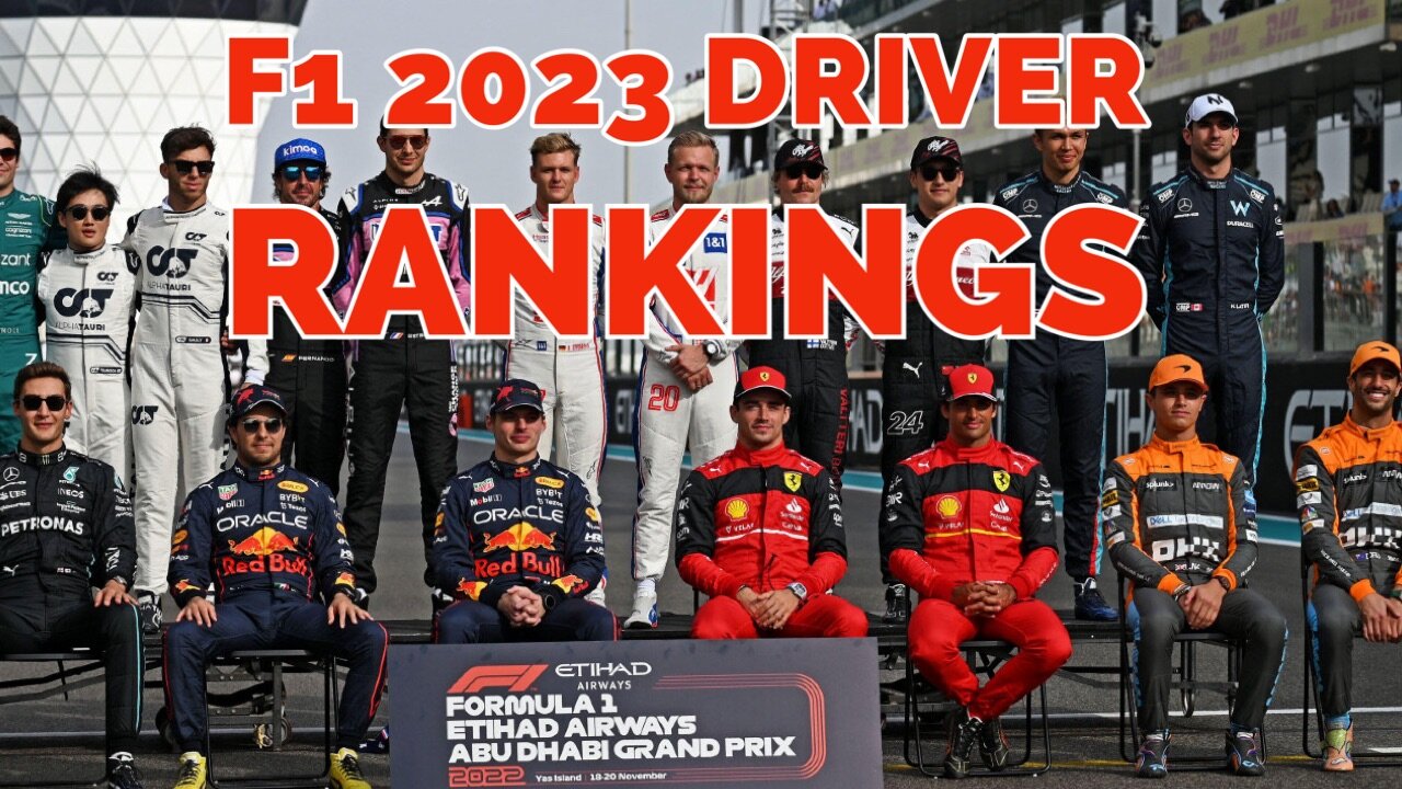 F1 2023 Driver Rankings from Worst to Best