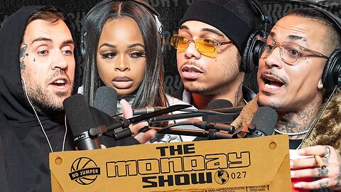 The Monday Show Ep 27 w/ Adam22