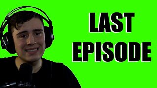 The Last Episode