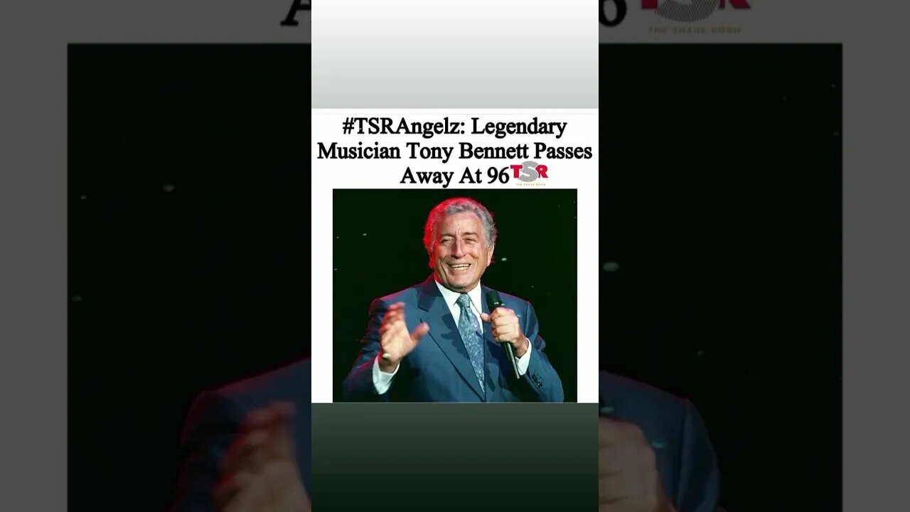 Tony Bennett has passed away !