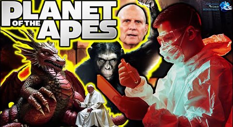 Planet of the apes Full video at Amazing Word Ministries YouTube PT.1