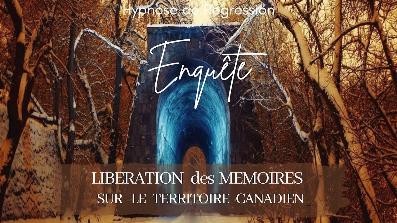 Enquête 62 - LIBERATION DES MEMOIRES SUR LES TERRES CANADIENNES, LES INOUITS