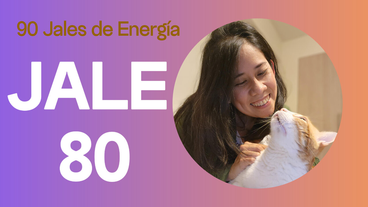 Jale de Energia #80