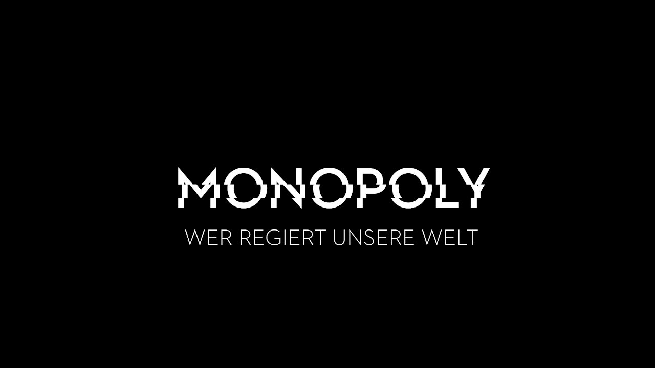 MONOPOLY - Wer regiert unsere Welt (Teil 1)