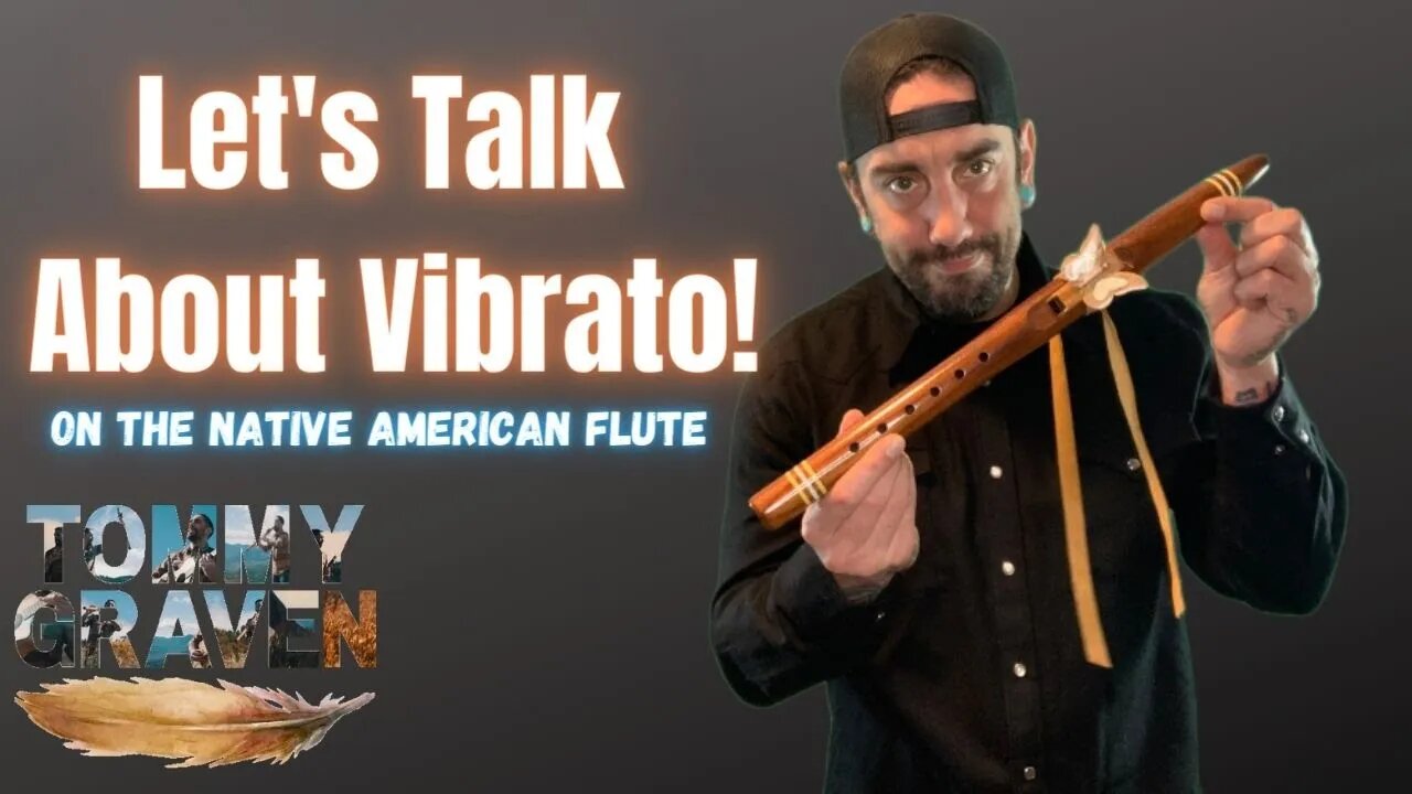 How To Play Vibrato On The Native American Flute! (& How To Practice It!)