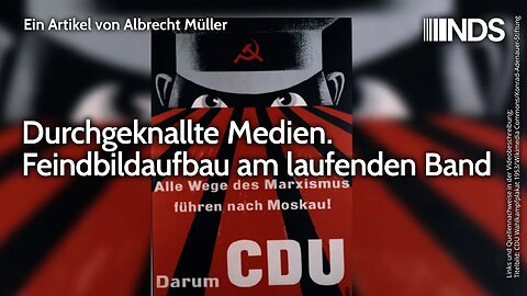 Durchgeknallte Medien. Feindbildaufbau am laufenden Band | Albrecht Müller | NDS-Podcast