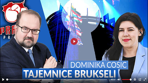 DOMINIKA COSIC ZDRADZA TAJEMNICE BRUKSELI