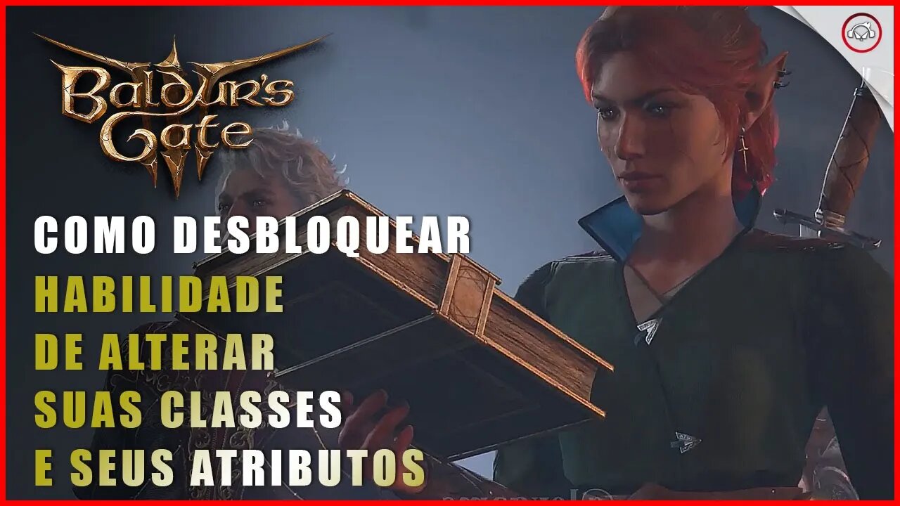 Baldur's Gate 3, Como alterar suas classes e seus atributos | Super-Dica