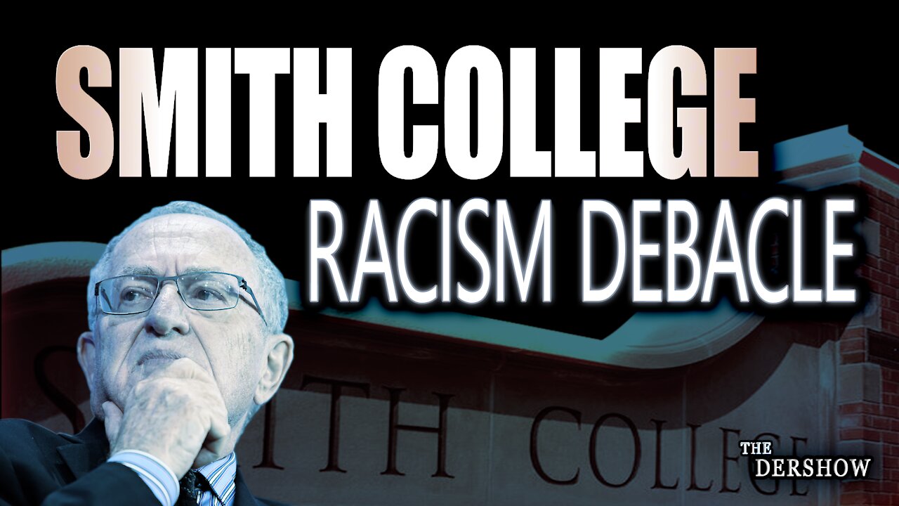 Smith College Racism Debacle