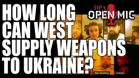 How long till the west can't supply anymore weapons to ukraine? | DPA Open Mic