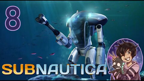 I Feel Unstoppable! - Subnautica Part 8