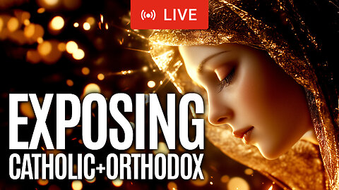 Exposing the Roman Catholic & Orthodox Church | #catholic #orthodox #church