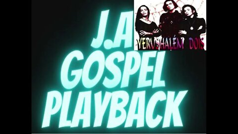 Yerushalém Saída play back