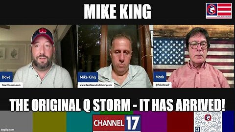 Mike King: The Original Q Storm - It Has Arrived!