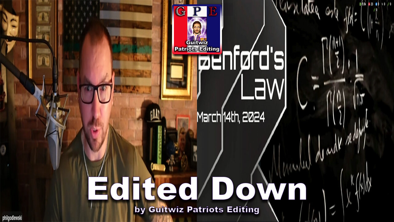 Phil Godlewski-Benford's Law - March 14th, 2024-Edited Down!