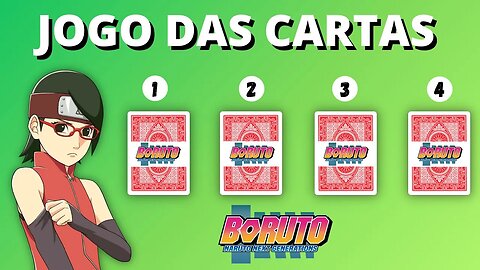 JOGO DAS CARTAS BORUTO - CRIE SUA HISTÓRIA EM BORUTO - QUIZ BORUTO