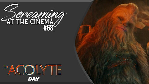 Screaming at the Cinema #68 The Acolyte Episode 4: Day