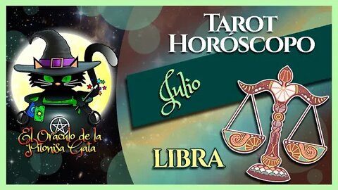 🌸LIBRA🌸julio 2022🧙‍♂️TAROT Predicción signos del HORÓSCOPO 😺