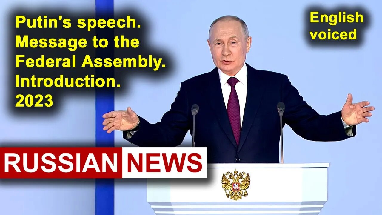 Putin's speech. Message to the Federal Assembly 2023 | Russia, Ukraine, NATO, United States