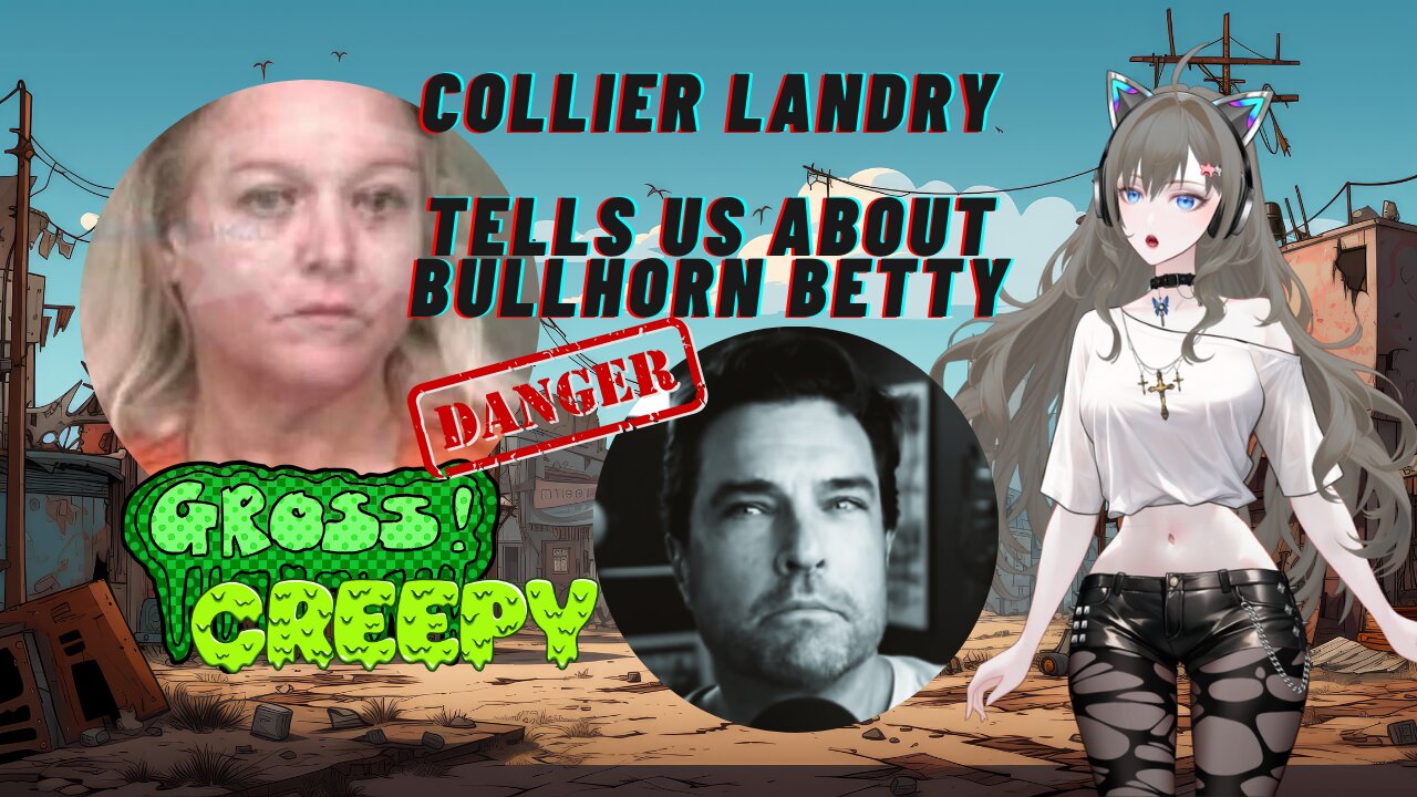 "Bullhorn Betty Good Riddance To Bad Rubbish" Collier Landry