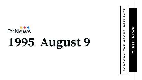 1995.08.09 . 0700pm CBS . KLAS Evening News w Dan Rather