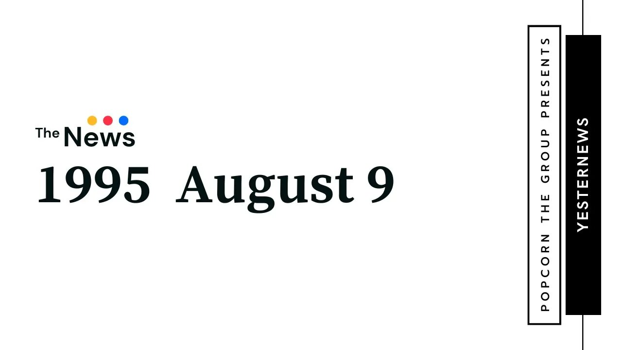 1995.08.09 . 0700pm CBS . KLAS Evening News w Dan Rather