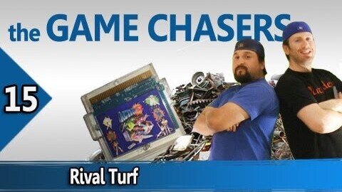 The Game Chasers Ep 15 - Rival Turf