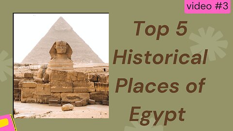 top 5 historical places of egypt