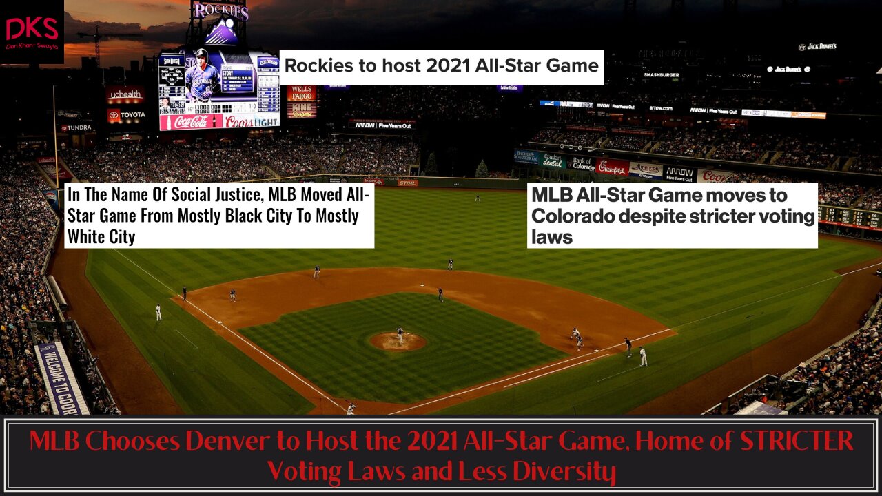 MLB Chooses Denver to Host the 2021 All-Star Game, Home of STRICTER Voting Laws and Less Diversity