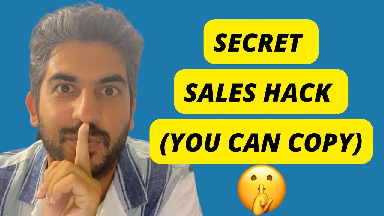 Secret Sales Hack To Help You Close More Sales (You Can Copy)