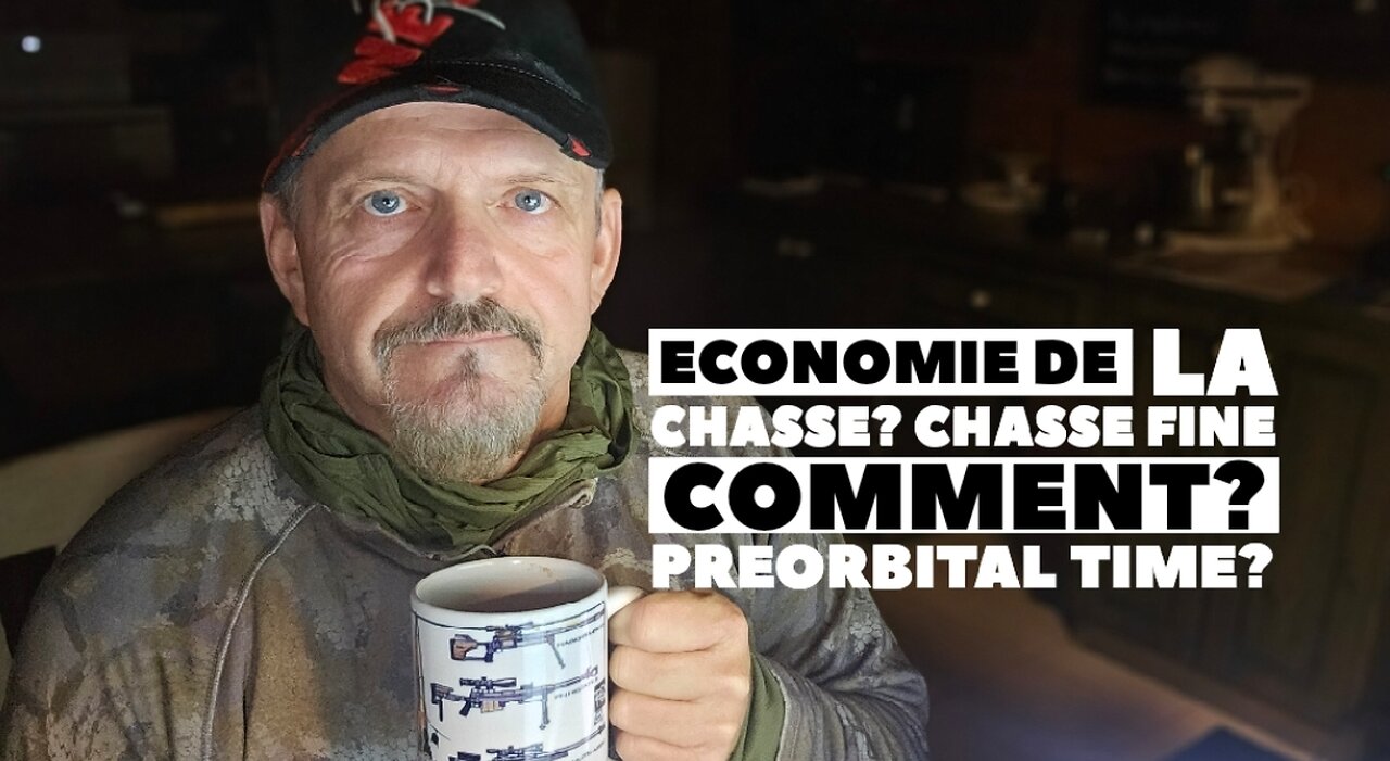 3 Nov#1303 Stephane Monette ON JASE ''BUSINESS '' de la chasse$$ Préorbital time?