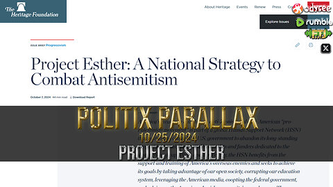 POLITIX PARALLAX ֍ 10/25/2024 ֍ "PROJECT ESTHER"