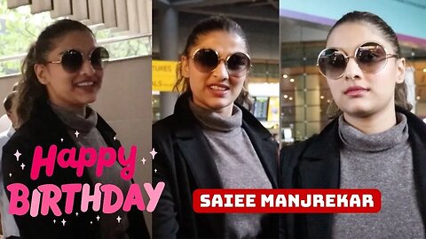 Saiee Manjrekar Birthday Celebration At Airport With Fans