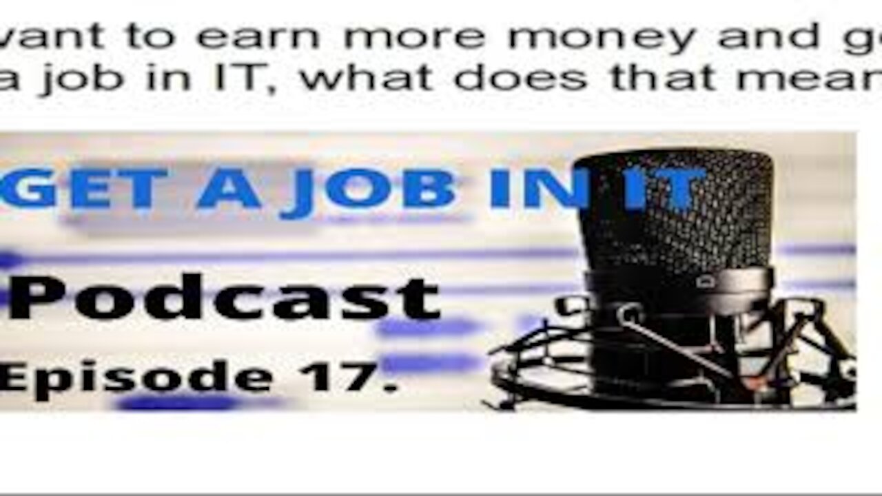 Episode 17. interview and job search strategies that work ( GetajobinIT Podcast ) #getajobinit