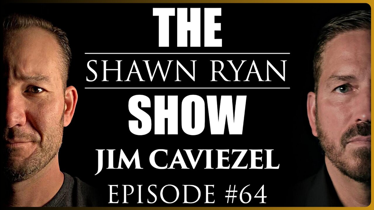 SHAWN RYAN SHOW 🌟 Episode 64 | Jim Caviezel | Sound Of Freedom: Save Are Children