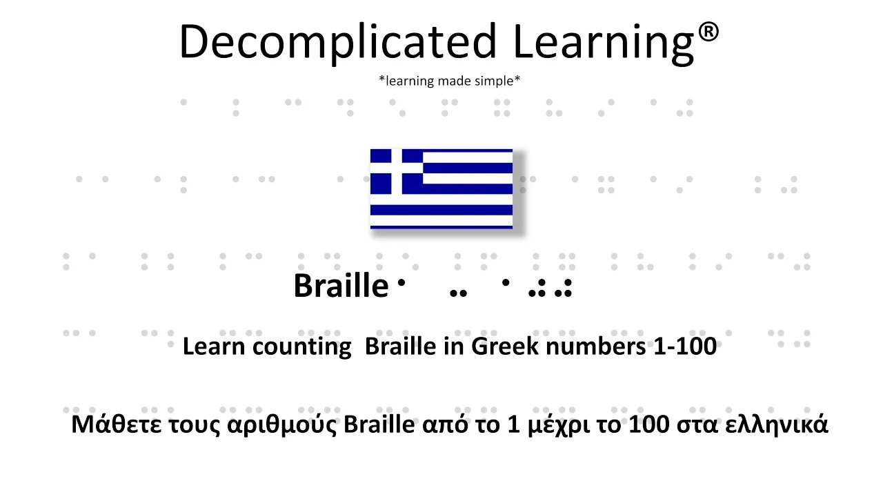 Learn counting in Braille narrated in Greek