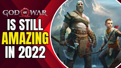 I Replayed God Of War In 2022 And I Love It Even More Now