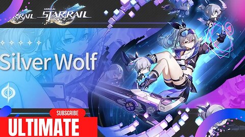 Honkai: Star Rail - Silver Wolf Ultimate