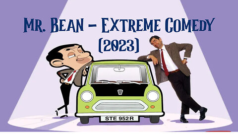 Mr. Bean - Extremely Funny Comedy Videos Compilation 1
