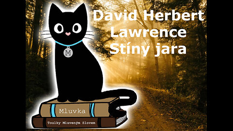 David Herbert Lawrence - Stíny jara (Povídka) (Mluvené slovo CZ)